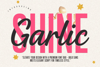 Garlic Shine Font: Bold & Playful Design Inspiration